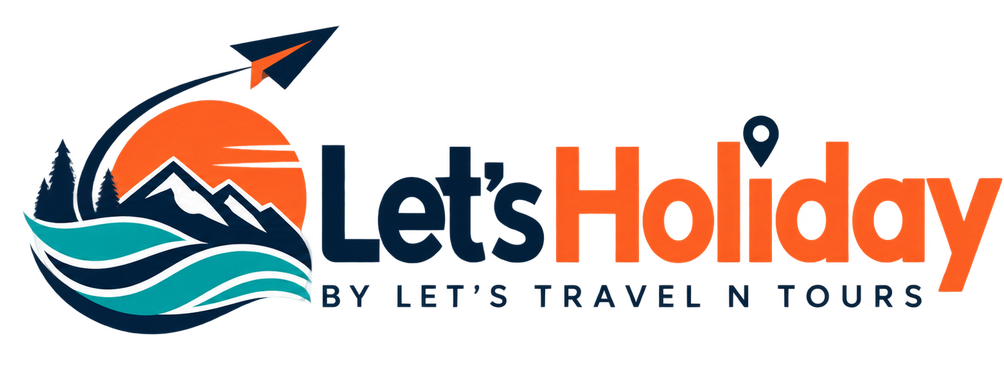 Let's Holiday — By Let's Travel N Tours